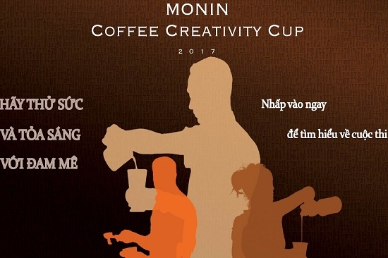 Monin Coffee Cup 2017 – Nơi Vinh Danh Những Barista Tiềm Năng
